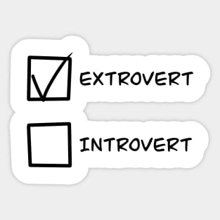 Extrovert or Introvert Sticker